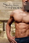 Seduction of the Phoenix (Zhang Dynasty, #1)