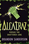 Alcatraz Versus the Shattered Lens cover