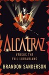 Alcatraz Versus the Evil Librarians cover