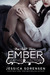 Ember X (Death Collectors, #1) by Jessica Sorensen