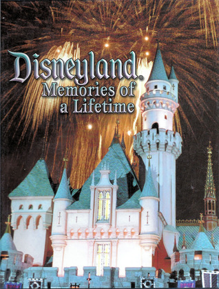 disneyland-memories-of-a-lifetime