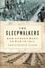 The Sleepwalkers How Europe Went to War in 1914 by Christopher Munro Clark