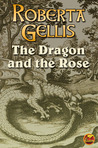 The Dragon and the Rose cover