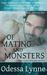 Of Mating and Monsters (New Canton Republic #2) by Odessa Lynne