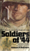 Soldiers of '44 by William P. McGivern