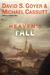Heaven's Fall (Heaven's Shadow #3) by David S. Goyer