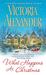 What Happens At Christmas (Millworth Manor, #1) by Victoria Alexander