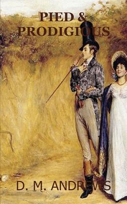 Pied and Prodigious: A Pride and Prejudice Parody