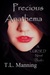 Precious Anathema (Cursed, #1) by T.L. Manning