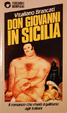 Ebook Don Giovanni in Sicilia by Vitaliano Brancati read! Ebook Don Giovanni in Sicilia by Vitaliano Brancati read!