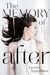 The Memory of After (The Memory Chronicles, #1) by Lenore Appelhans