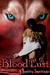 Blood Lust (Rapid City Wolves, #1) by Charity Santiago