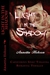 Light in the Shadow by Annetta Hobson