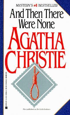a report on the novel an then there were none by agatha christie a report on the novel an then there were none by agatha christie