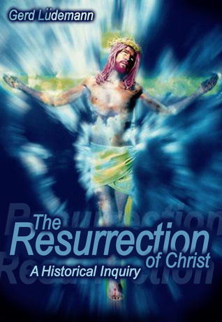 the-resurrection-of-christ-a-historical-inquiry