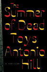 The Summer of Dead Toys cover