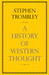 A History of Western Thought by Stephen Trombley