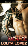 Caught by Menace (Grabbed, #2)