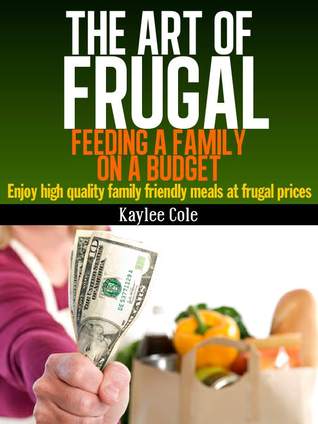 the-art-of-frugal-feeding-a-family-on-a-budget