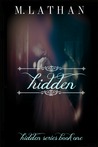 Hidden (Hidden #1)