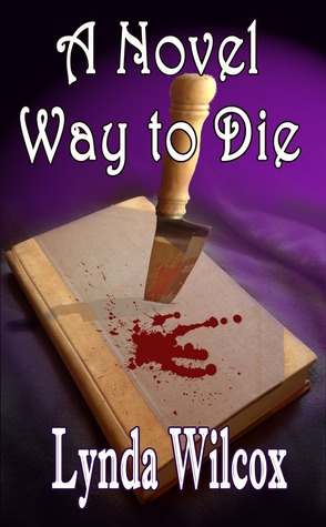 A Novel Way to Die Descargue el libro epub gratuito