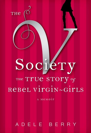 the-v-society-the-true-story-of-rebel-virgin-girls