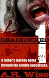Deadlocked (Deadlocked, #1)