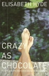 Crazy As Chocolate cover