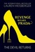 Revenge Wears Prada The Devil Returns by Lauren Weisberger