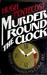 Murder Round the Clock (Pierre Chambrun Mystery Novel, #20) by Hugh Pentecost