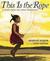 This Is the Rope A Story From the Great Migration by Jacqueline Woodson