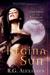 Regina in the Sun (Children of the Goddess, #1) by R.G. Alexander