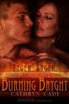 Tyger, Tyger, Burning Bryght (Orion, #1)