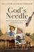 God's Needle How Lily Gaynor Brought Hope and Healing to the Land of the Witchdoctors by Lily Gaynor