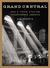 Grand Central How a Train Station Transformed America by Sam Roberts