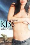 Kiss and Kin (Werewolves in Love, #1)