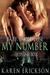 Baby, Don't Lose My Number (Fated, #2) by Karen Erickson