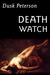 Death Watch (The Eternal Dungeon, #3.4) by Dusk Peterson