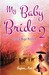 My Baby Bride 2 Good Bye Korea by Sujini Koe