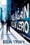 Rise Again Below Zero (Rise Again, #2)