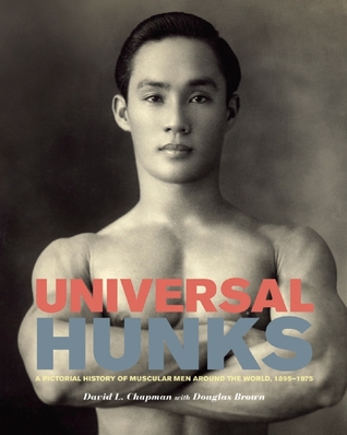 universal-hunks-a-pictorial-history-of-muscular-men-around-the-world-1895-1975