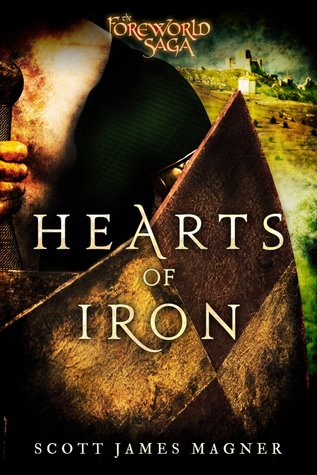 Hearts of Iron(The Foreworld Saga)