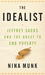 The Idealist: Jeffrey Sachs and the Quest to End Poverty