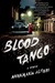 Blood Tango by Annamaria Alfieri