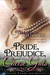 Pride, Prejudice, and Cheese Grits (Jane Austen Takes the South, #1)
