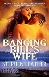 Banging Bill's Wife cover