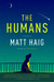 The Humans by Matt Haig