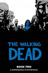 The Walking Dead, Book Two (The Walking Dead #13-24)