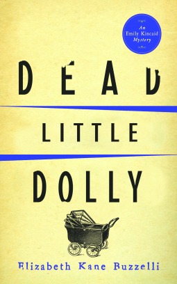 Dead Little Dolly(An Emily Kincaid Mystery 5)