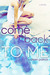 Come Back to Me by Coleen Patrick